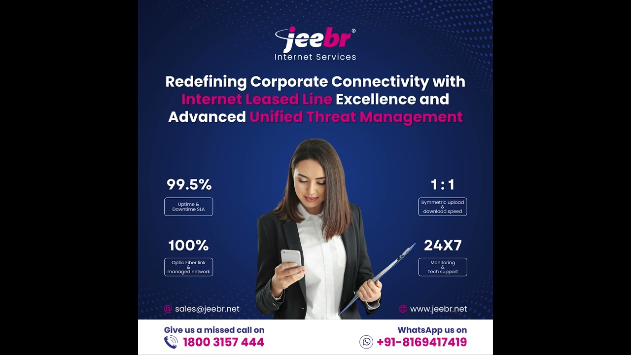 Redefining Corporate Connectivity with Internet Leased Line Excellence and Unified Threat Management