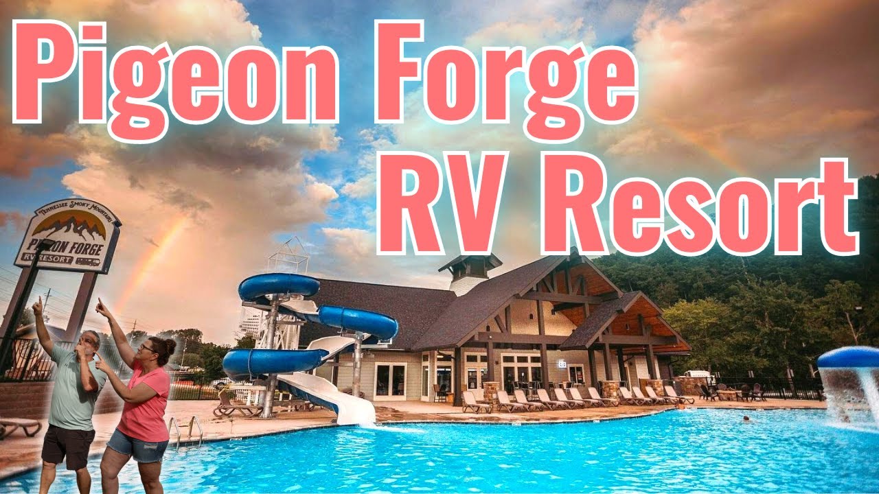 Кемпинг Pigeon Forge RV Resort — лучшее место для проживания в горах Смоки.