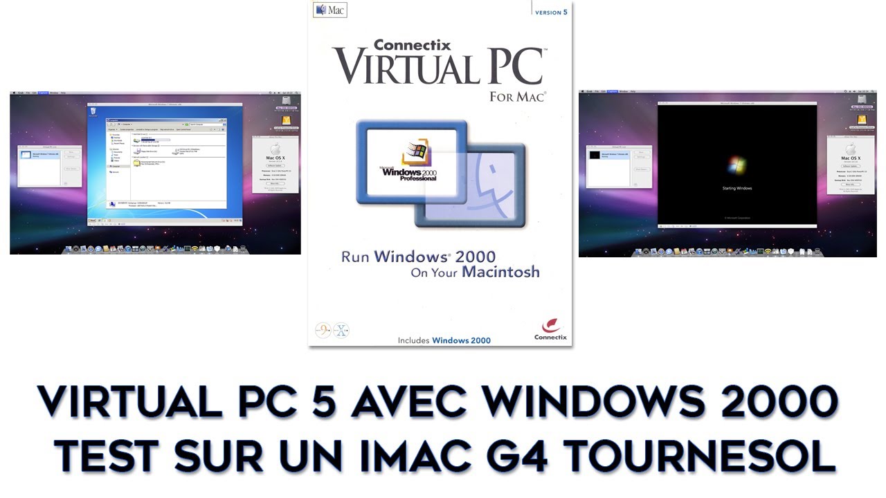 Virtual PC 5 - PPC (Windows 2000), l'émulateur Windows pour les Mac à base de processeur PowerPC.