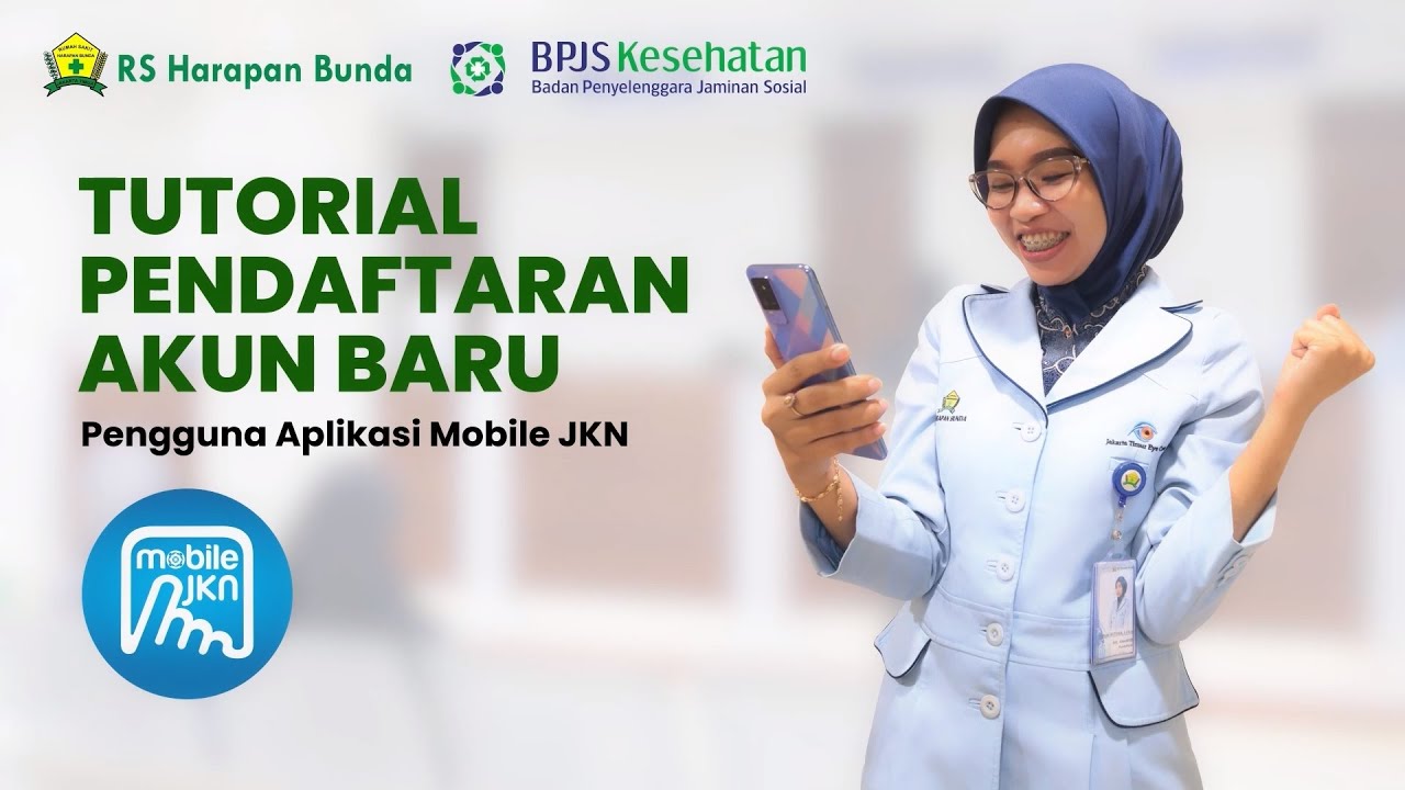 Cara Mudah Daftar Akun Mobile JKN | Panduan Lengkap Pendaftaran JKN Mobile