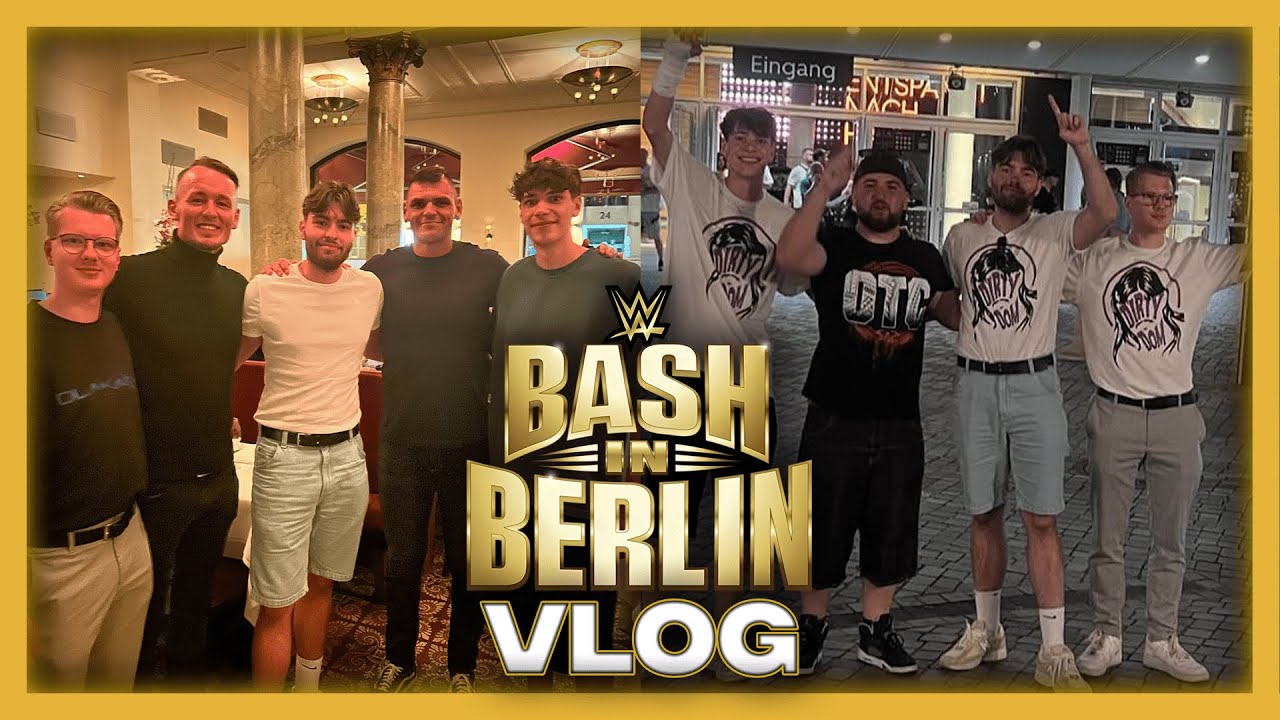 Oh, wie ist das schön! WWE Bash in Berlin + SmackDown Live VLOG