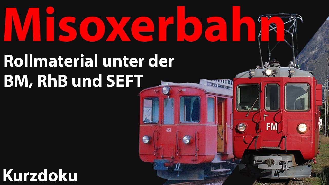 Die Misoxerbahn / Ferrovia Mesolcinese | 