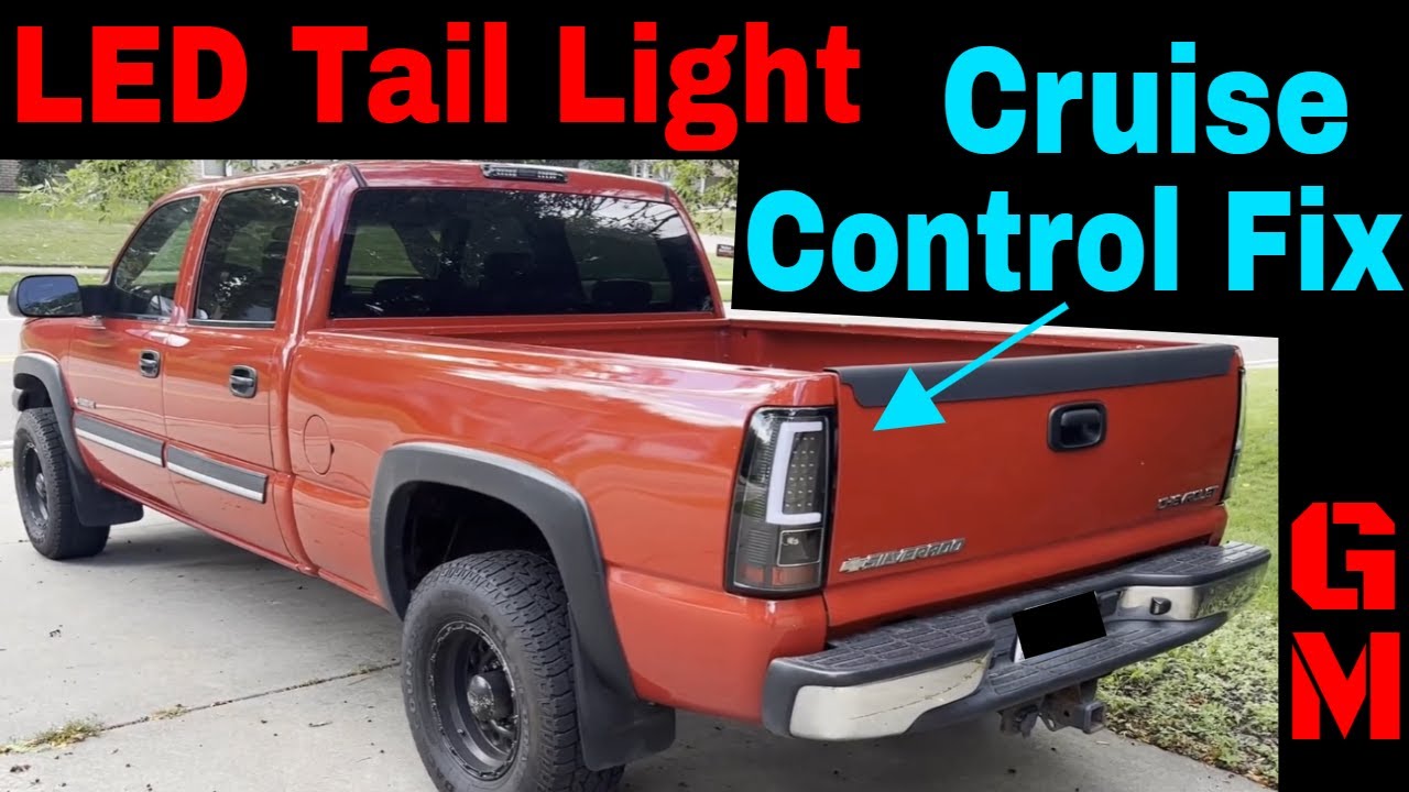 Cruise Control Fix For GM Trucks With LED Tail Lights