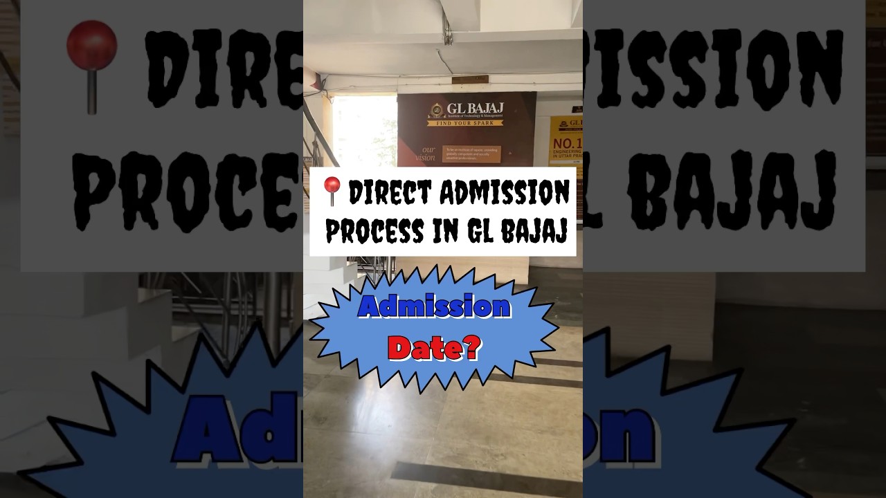 Direct Admission Process In Gl Bajaj Minivlog #shorts #greaternoida