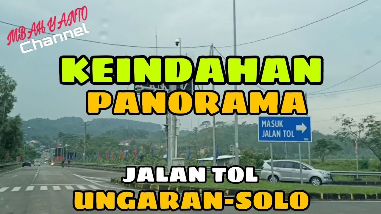 JALAN TOL  UNGARAN-KARTASURA MANTAP...!!!