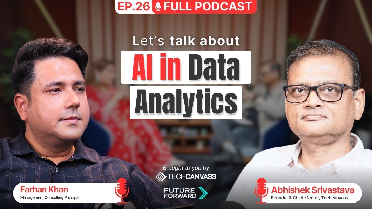 AI Data Analyst: How AI Is Transforming Data Analytics Explained | FutureForward Ep. 26 Techcanvass