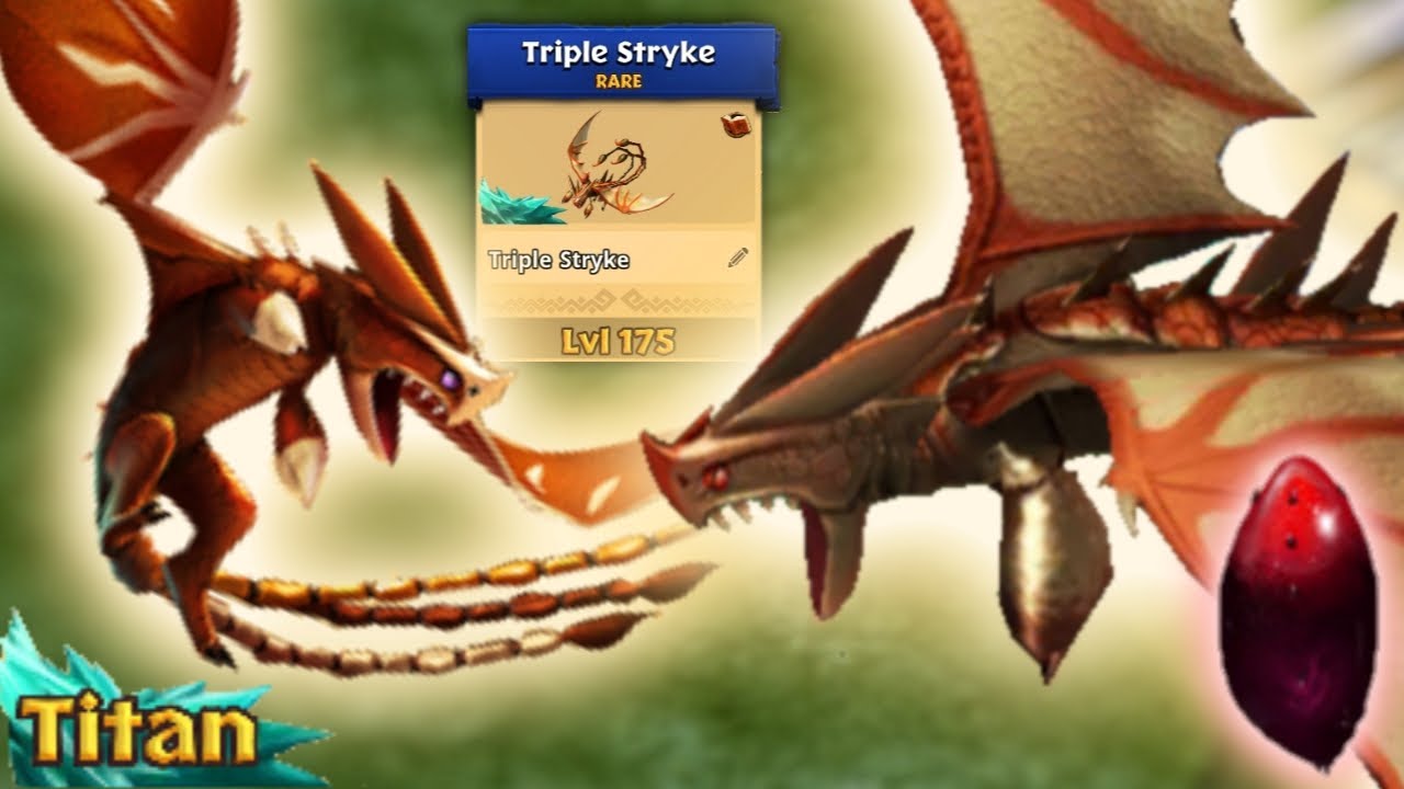 Triple Stryke Max Level 175 Titan Mode | Dragons Rise of Berk
