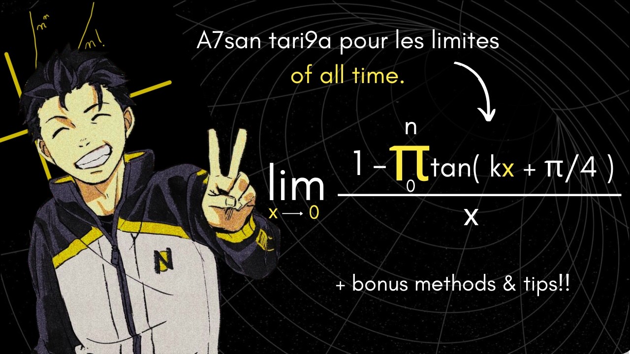 A7san tari9a (trick)  pour les limites of ALL TIME. (i love him)