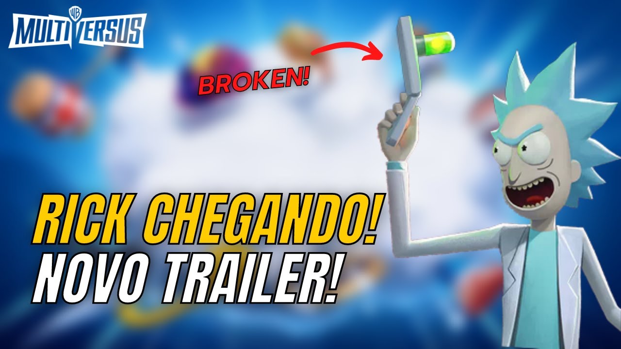 RICK FOI REVELADO! TRAILER DO NOVO PERSONAGEM DE MULTIVERSUS