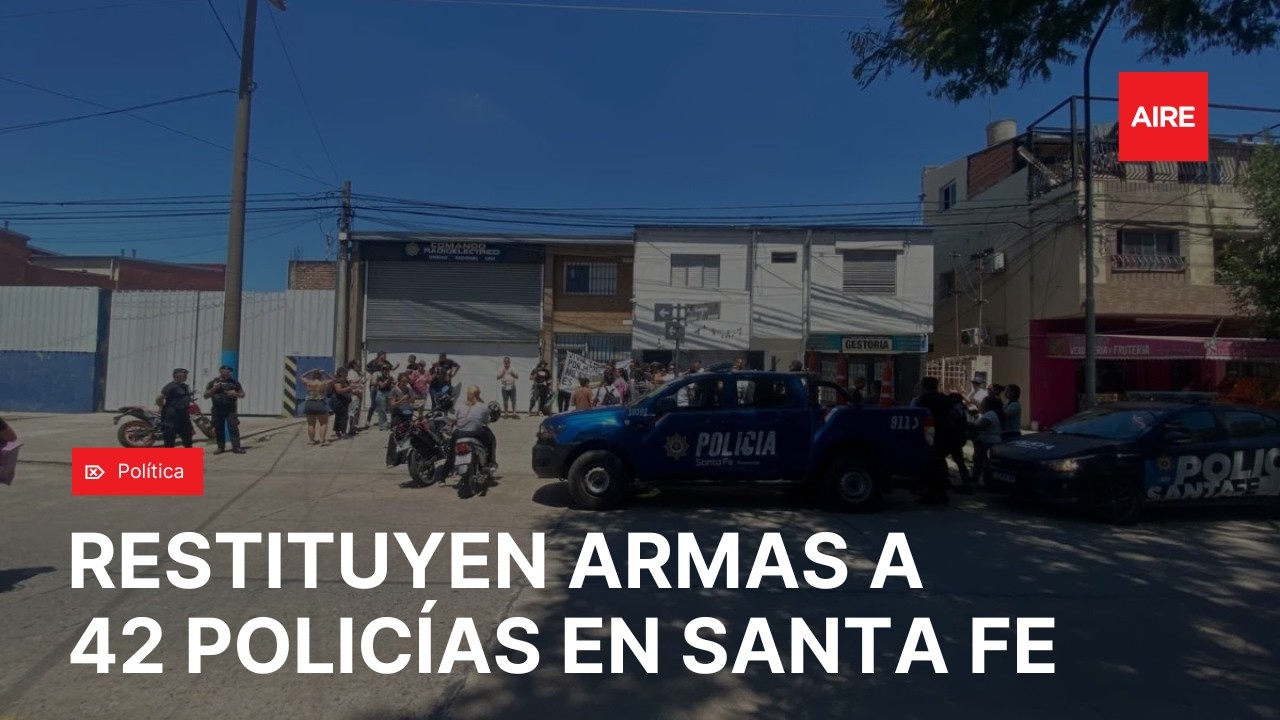 Santa Fe: RESTITUYEN ARMAS a 42 policías de la Unidad Regional 1 tras el conflicto
