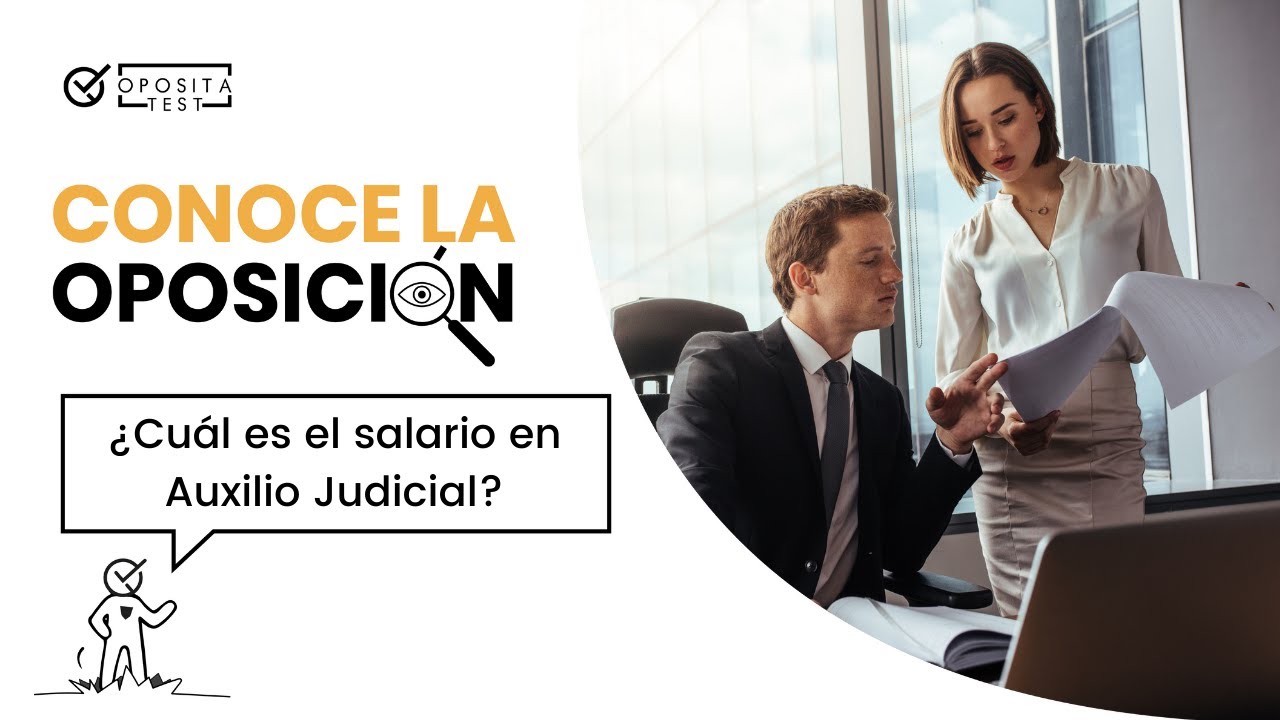 🤑 ¿Cuál es el sueldo en Auxilio Judicial?