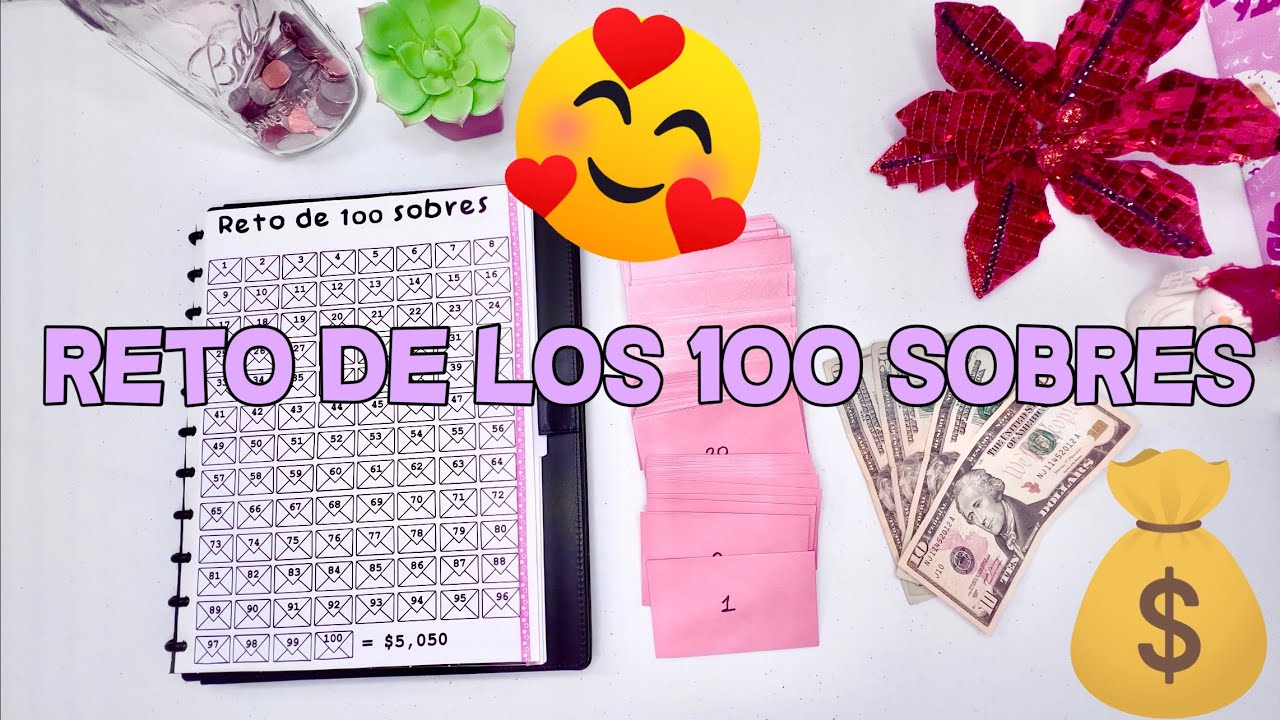 RETO DE LOS 100 SOBRES // AHORRANDO USANDO SOBRES