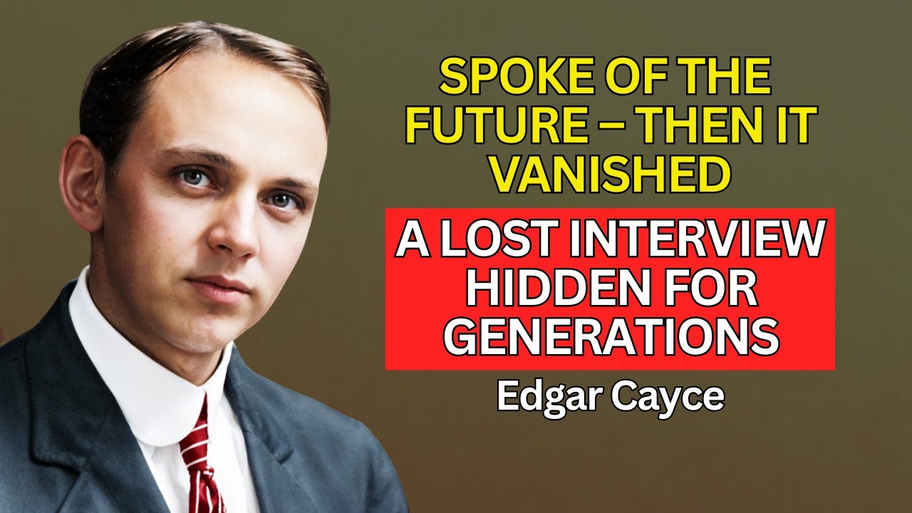 Lost in Time: The Interview Where Edgar Cayce Spoke About the Soul and Humanity’s Future