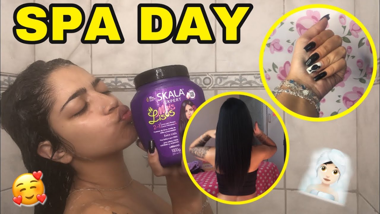 SPA DAY- Kailane Gabriela