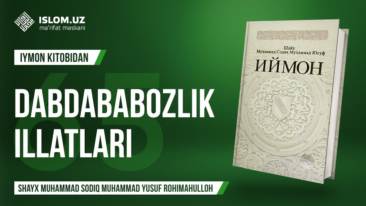 65. Дабдабабозлик иллатлари
