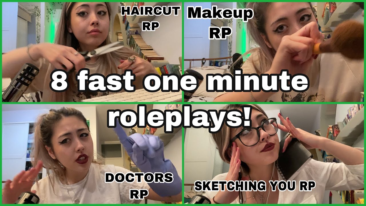 8 ONE MINUTE FAST & AGGRESSIVE ROLEPLAYS! - haircut, makeup, sketching , measuring etc …