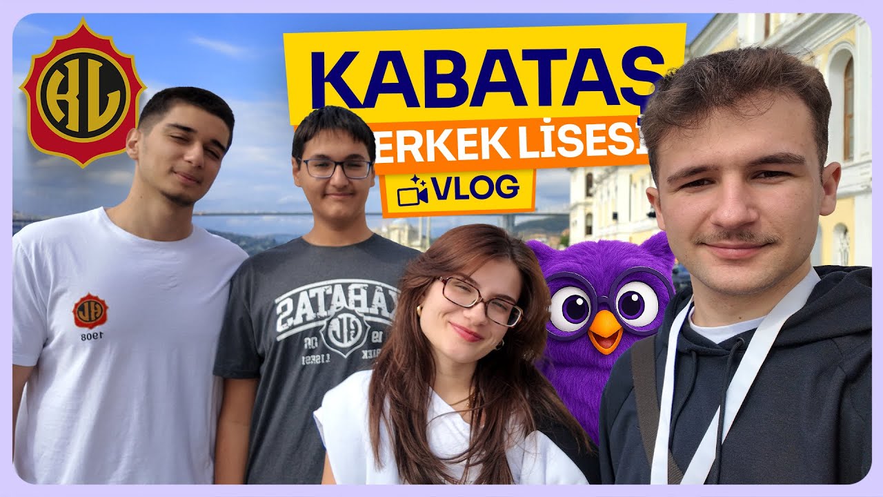 Kabataş Erkek Lisesi Vlog | Sadece Türkiye Birincilerini Alıyor !