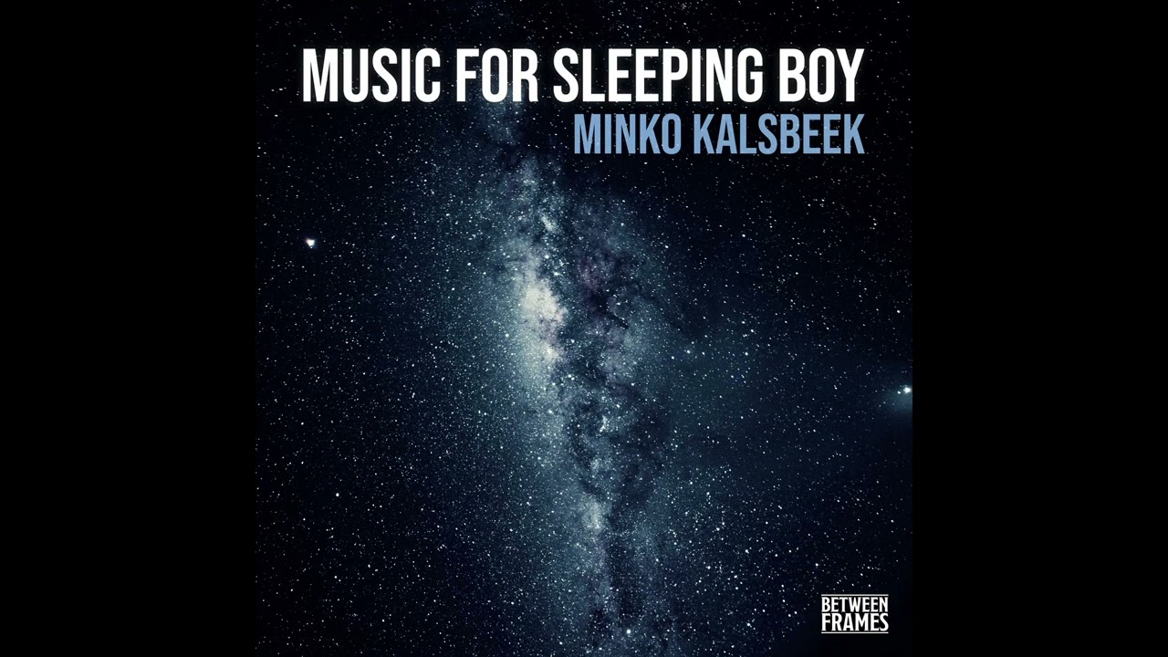 Music for Sleeping Boy | (Full Album) Ambient Mix