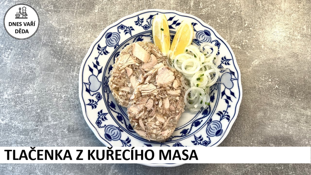 Tlačenka z kuřecího masa  | Josef Holub