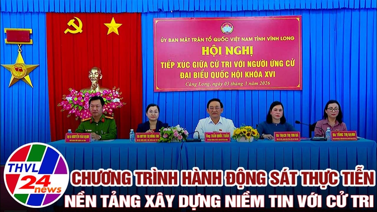 Chương trình hành động sát thực tiễn - Nền tảng xây dựng niềm tin với cử tri