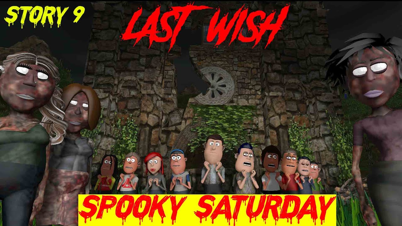 Last Wish | Story 9  | Spooky Saturday | Horror Story |