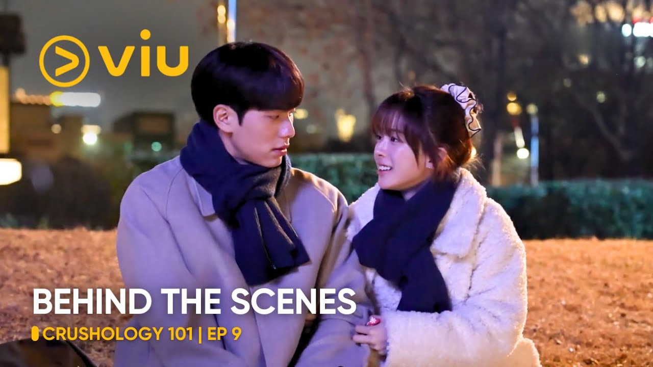 [BEHIND THE SCENES] Crushology 101 EP 9 (ENG SUB)