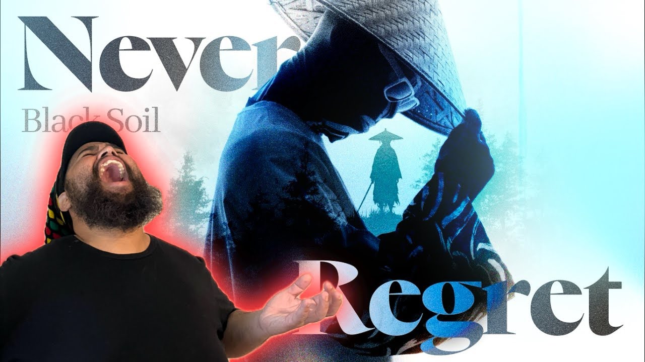 Reaction To | Black Soil - Never Regret