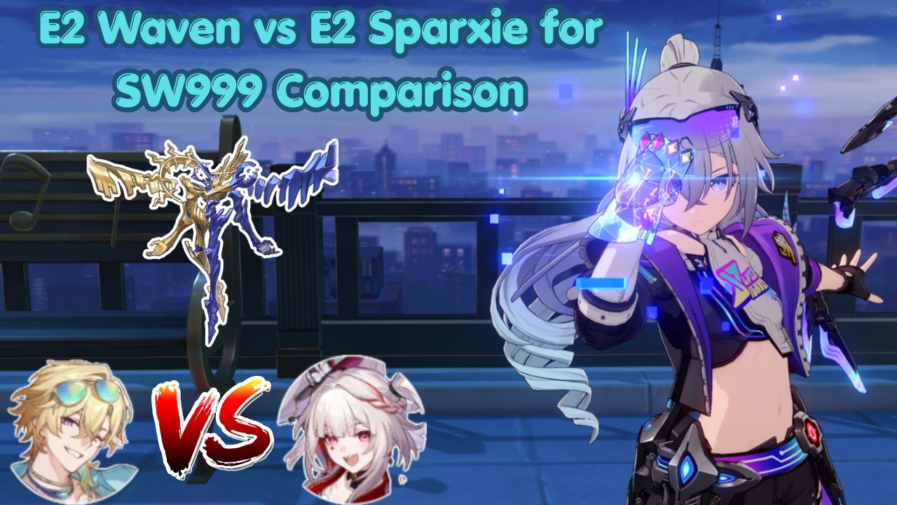 V5 | E2 Waven vs E2 Sparxie for SW999 Comparison | Irontomb King in Check AA 4.5