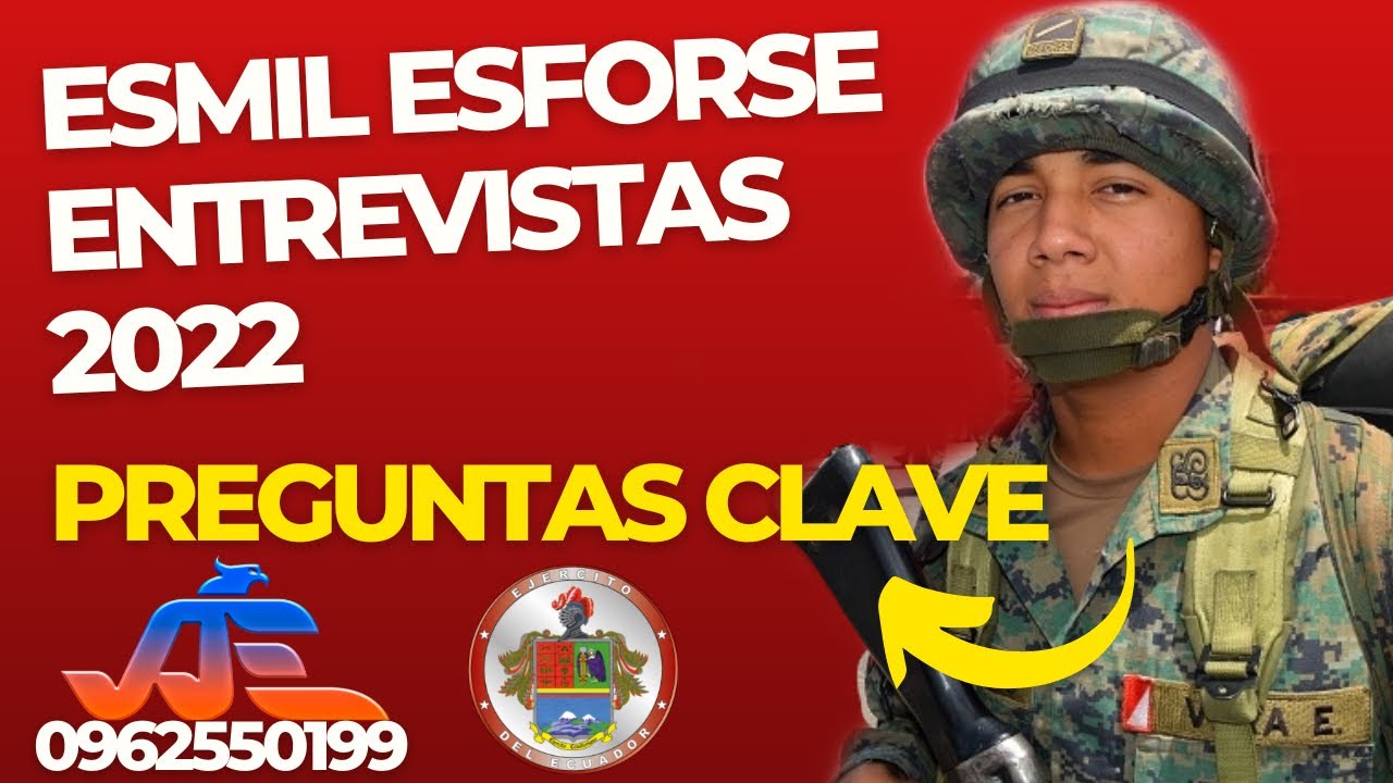 ENTREVISTAS ESMIL - ESFORSE 2022 : PREGUNTAS CLAVE