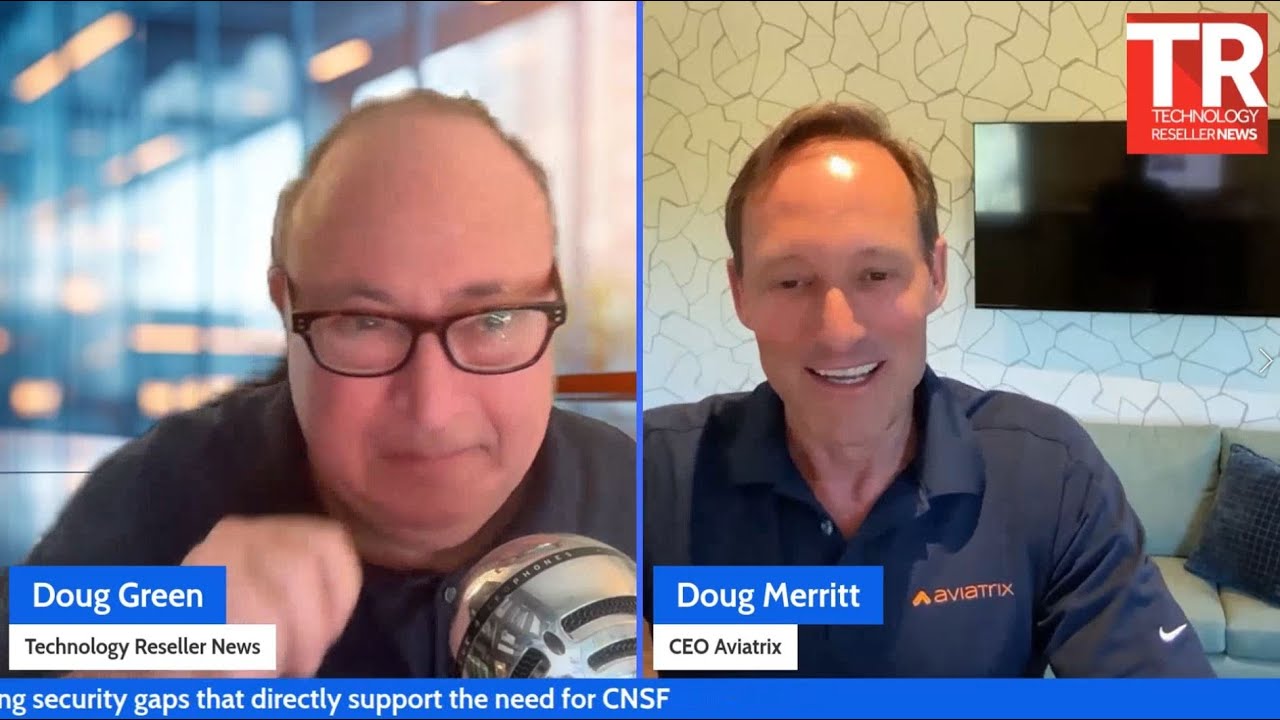 Securing the Cloud’s Third Leg: Aviatrix CEO Doug Merritt on Cloud Native Security Fabric | Podcast