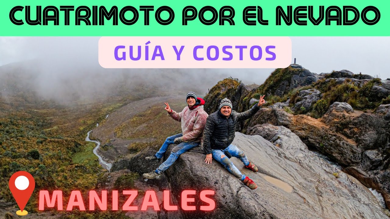 Cuatrimotos por el NEVADO DEL RUIZ 🗻 y visita al glamping EL LEON DORMIDO - Guia 🇨🇴