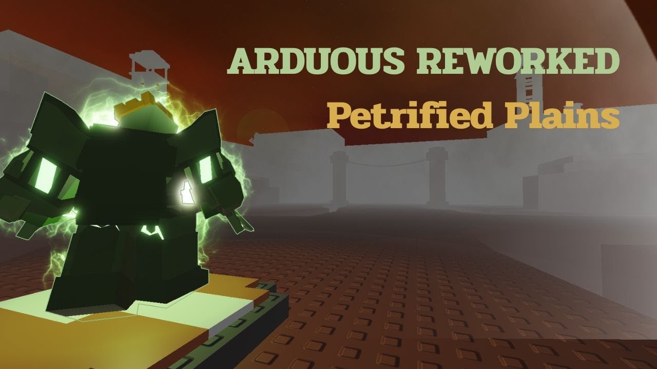 Arduous Rework Petrified Plains | World Tower Defense