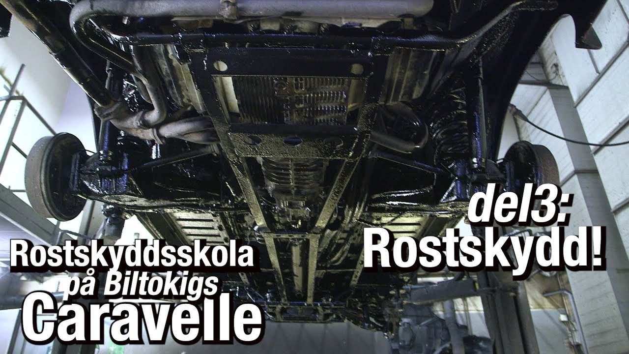 Biltokigs rostskyddsskola del 3
