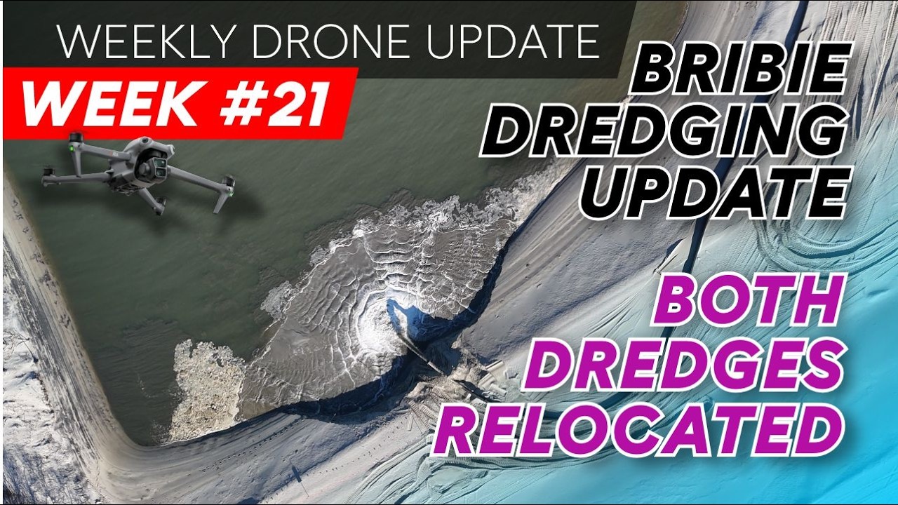 WEEK 21 - BRIBIE ISLAND DREDGE UPDATE | both dredges now relocated