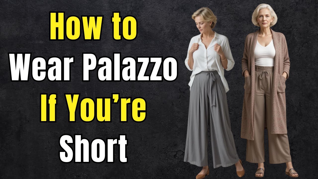 How Petite Women Over 50 Can Rock Palazzo Pants – Without Looking Shorte