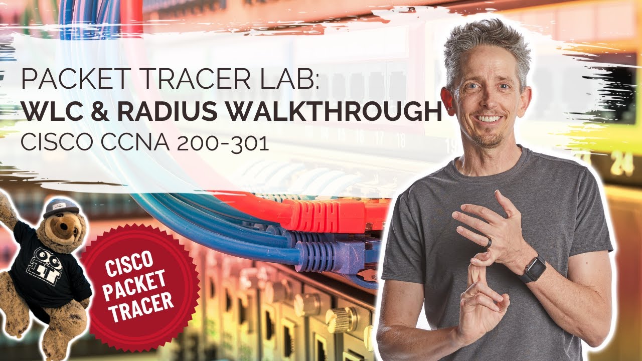 WLC & RADIUS Lab Walk-Through | Cisco CCNA 200-301
