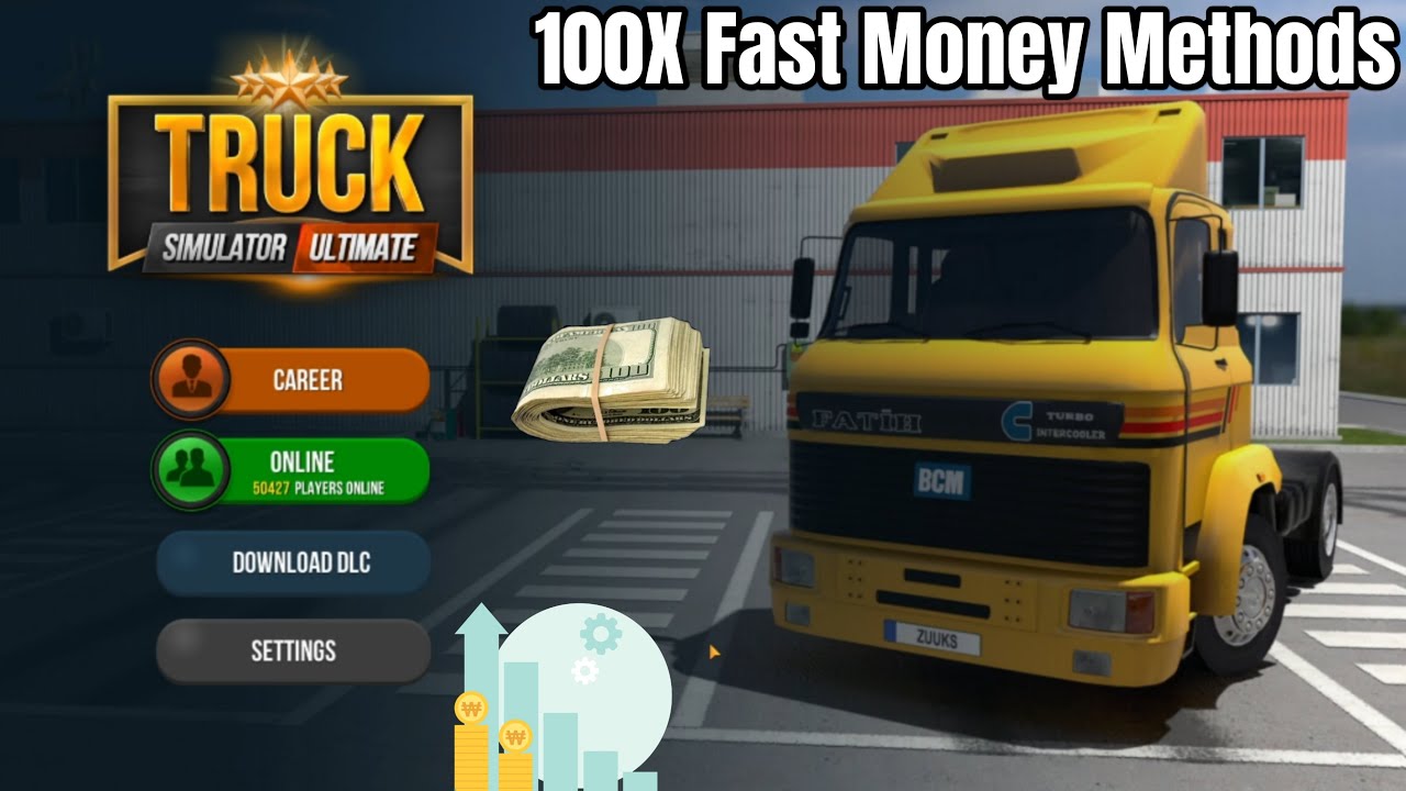 How To Make Fast Money In Truck Simulator Ultimate | Truck Simulator Ultimate Secret Money Methods