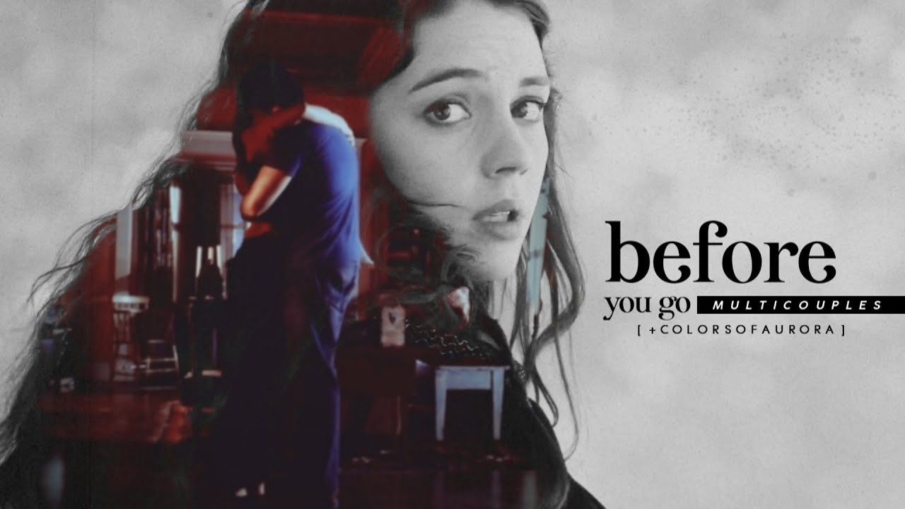 Multicouples | Before You Go [+ColorsOfAurora]