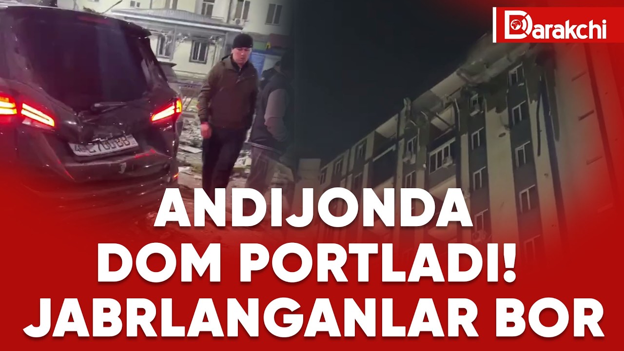 ANDIJONDA DOM PORTLADI! JABRLANGANLAR BOR