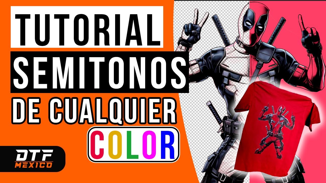 TUTORIAL: Semitonos Cualquier Color de Playera👕 | 🟠DTFMEXICO.MX