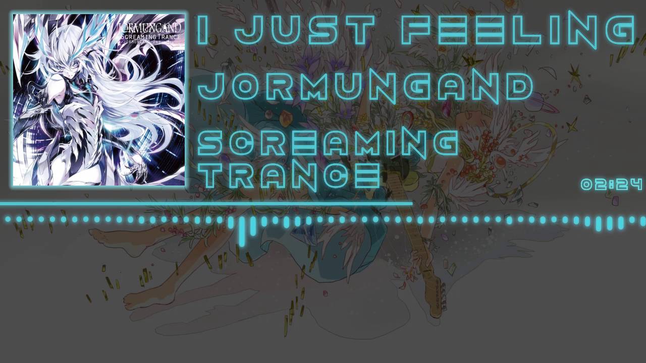 「Melodic Power Metal」[JORMUNGAND] I Just Feeling