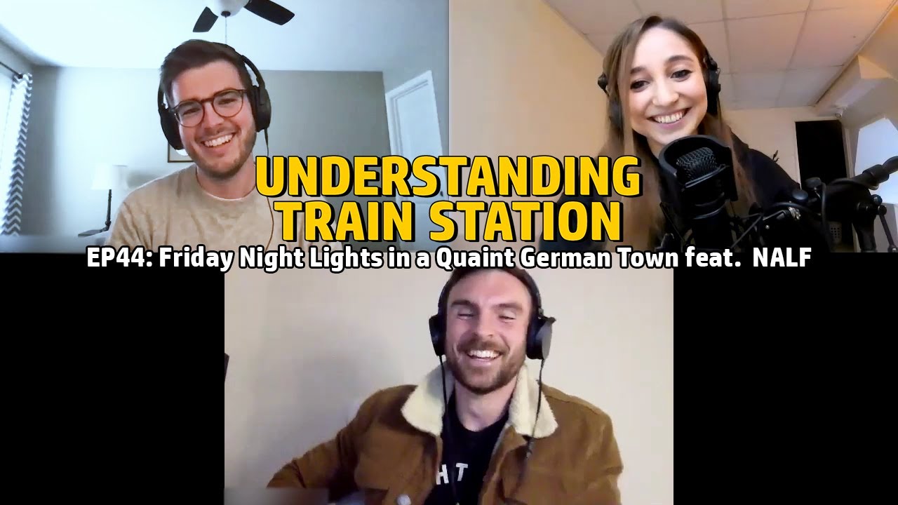 EP44: Friday Night Lights in a Quaint German Town feat. @NALFVLOGS