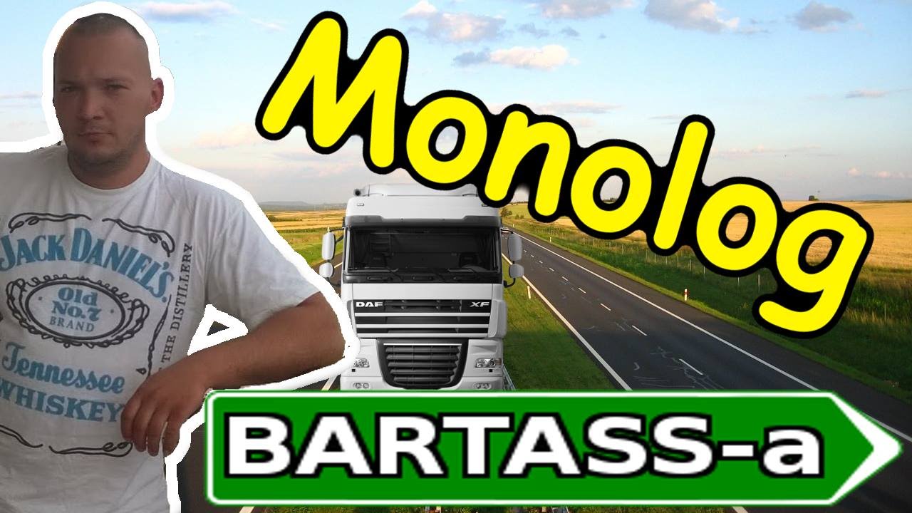 Monolog BARTASS-a cz 79 Atak na mój zestaw w Calais! Emigranci na mojej naczepie!