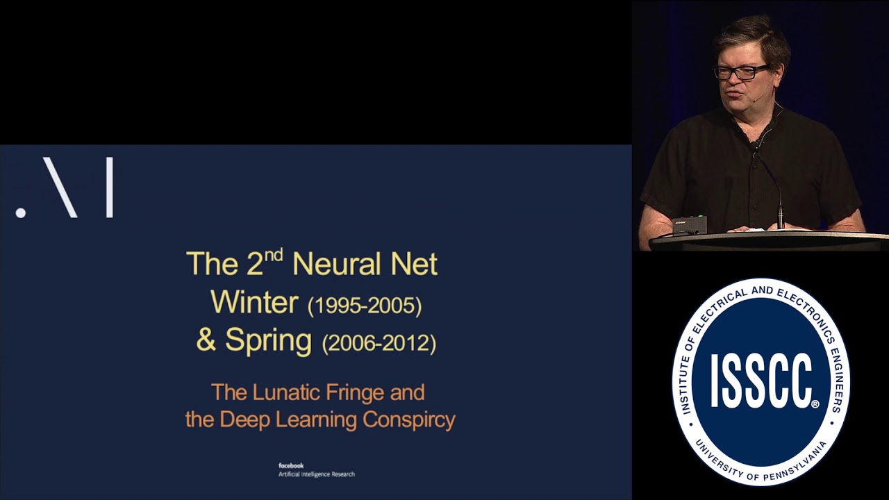 ISSCC 2019: Deep Learning Hardware: Past, Present, and Future - Yann LeCun