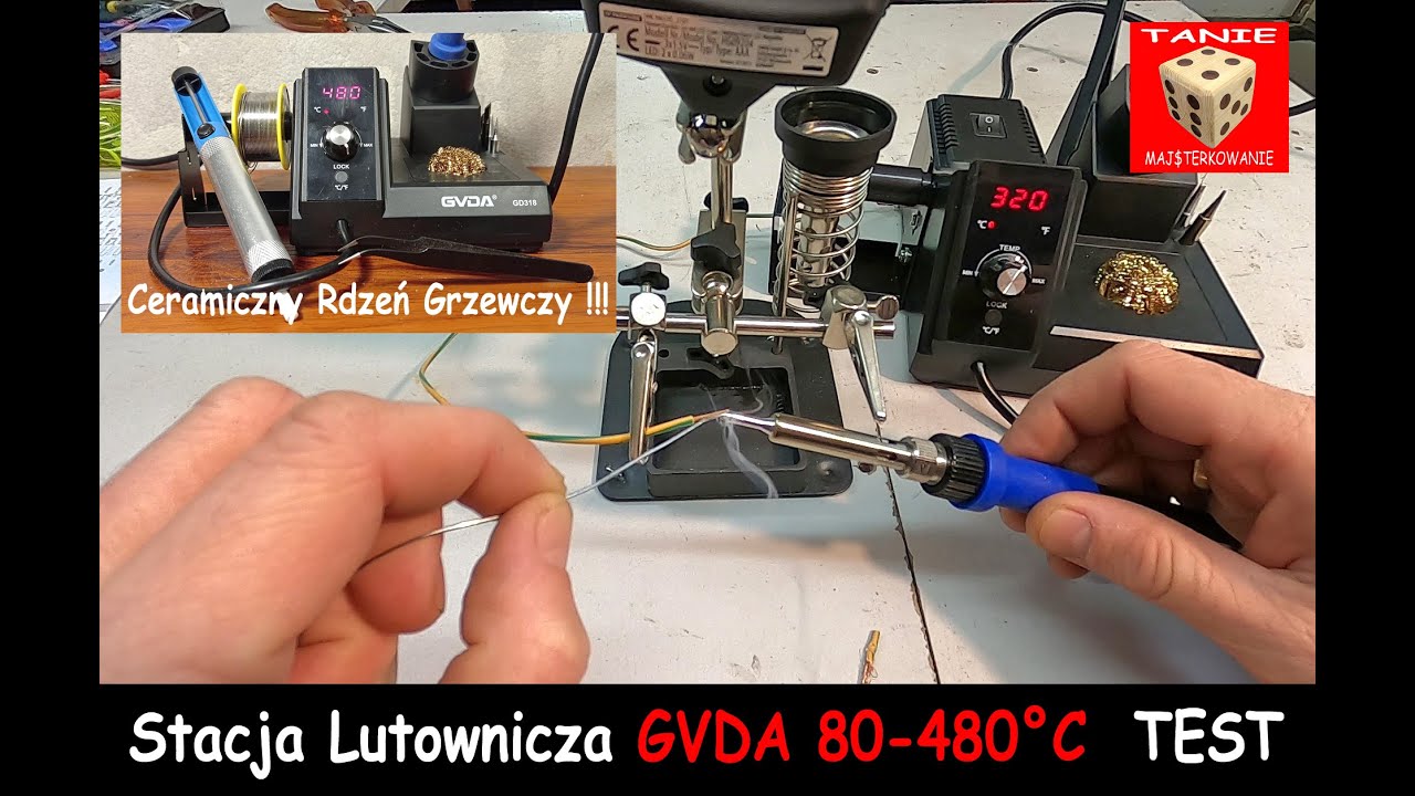 Stacja Lutownicza GVDA - TEST Precyzyjnej Lutownicy Kolbowej z Szerokim Zakresem Temperatur 80-480&deg;C
