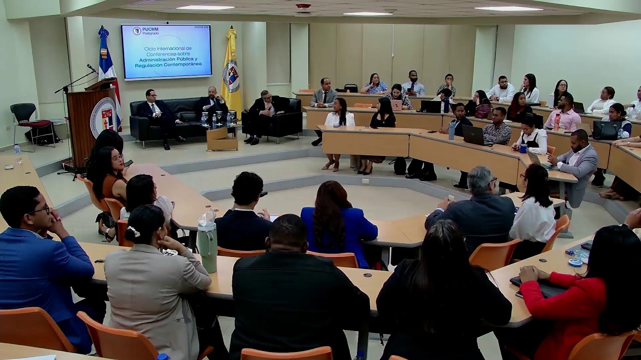 Ciclo Internacional de Conferencias sobre Administración Pública y Regulación Contemporánea.