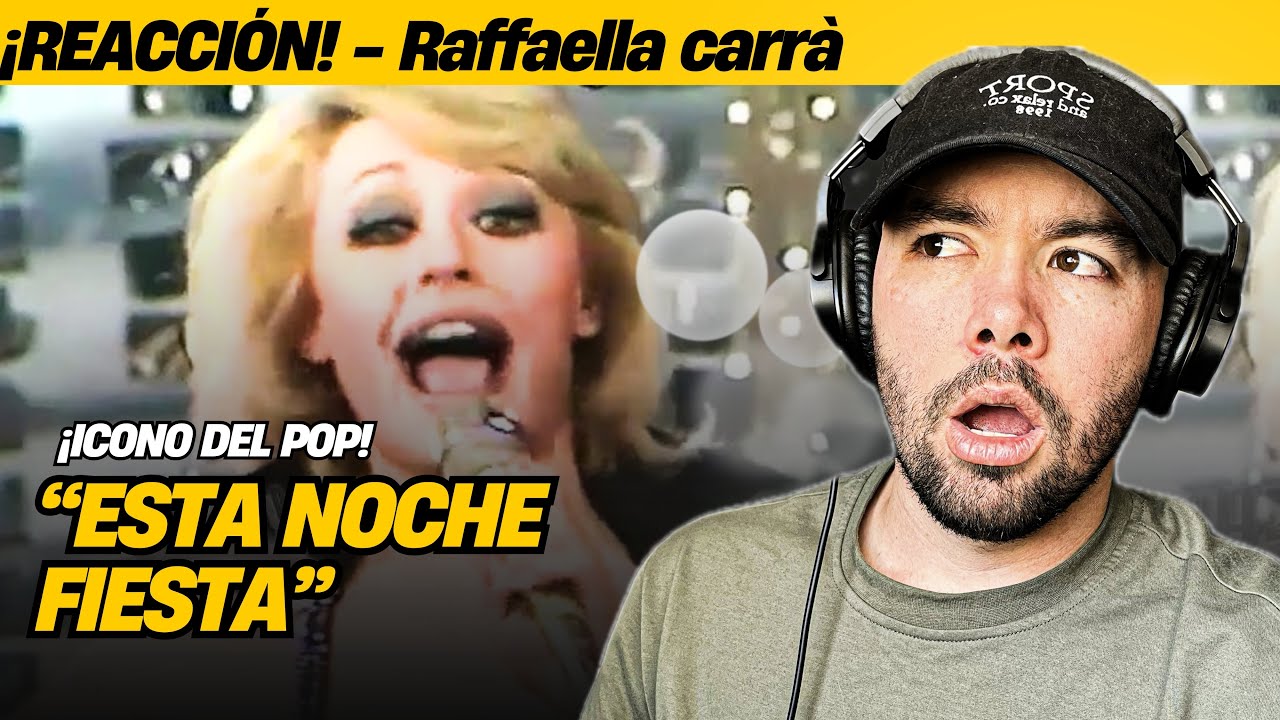 El clásico disco que hizo famosa a Raffaella Carrà | Raffaella Carrà - Esta Noche Fiesta | Reacción