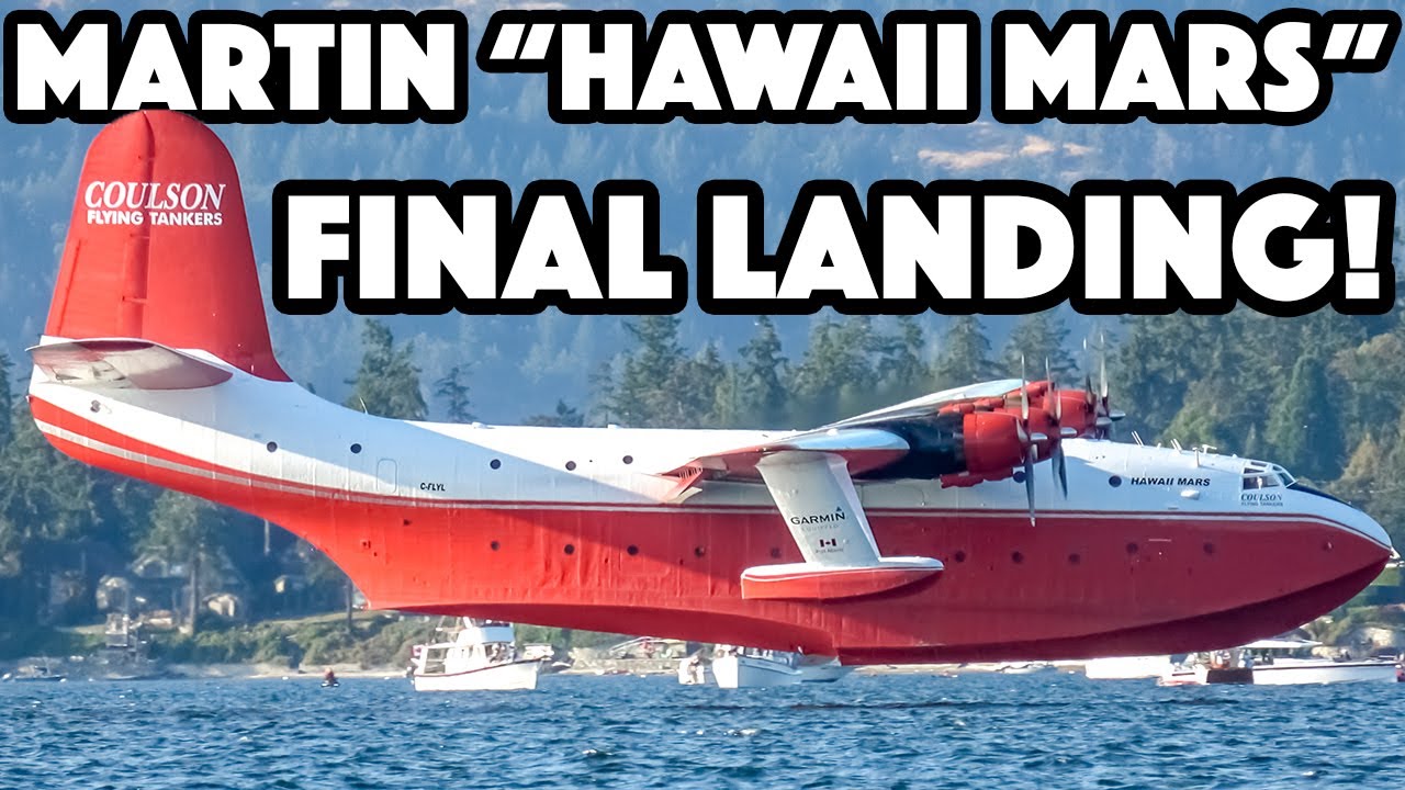 FINAL FLIGHT: The Martin Mars 