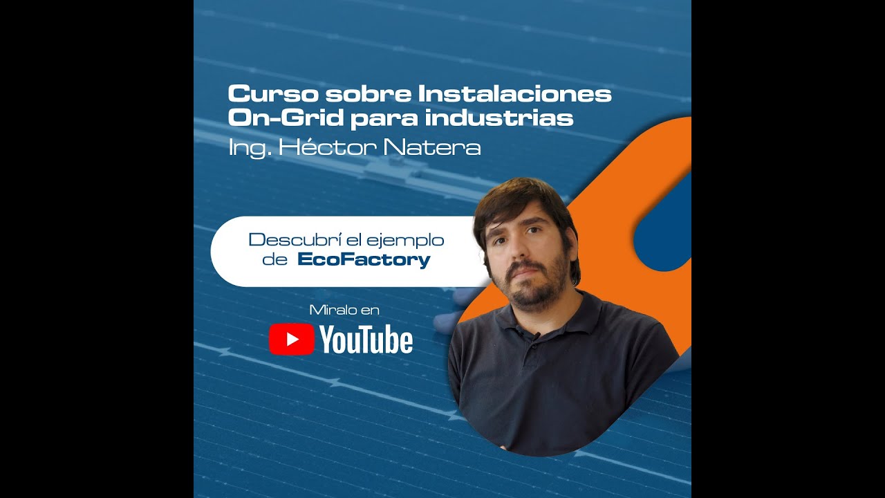 Instalaciones solares On-Grid industriales - EcoFactory - Energ&iacute;a Solar Fotovoltaica