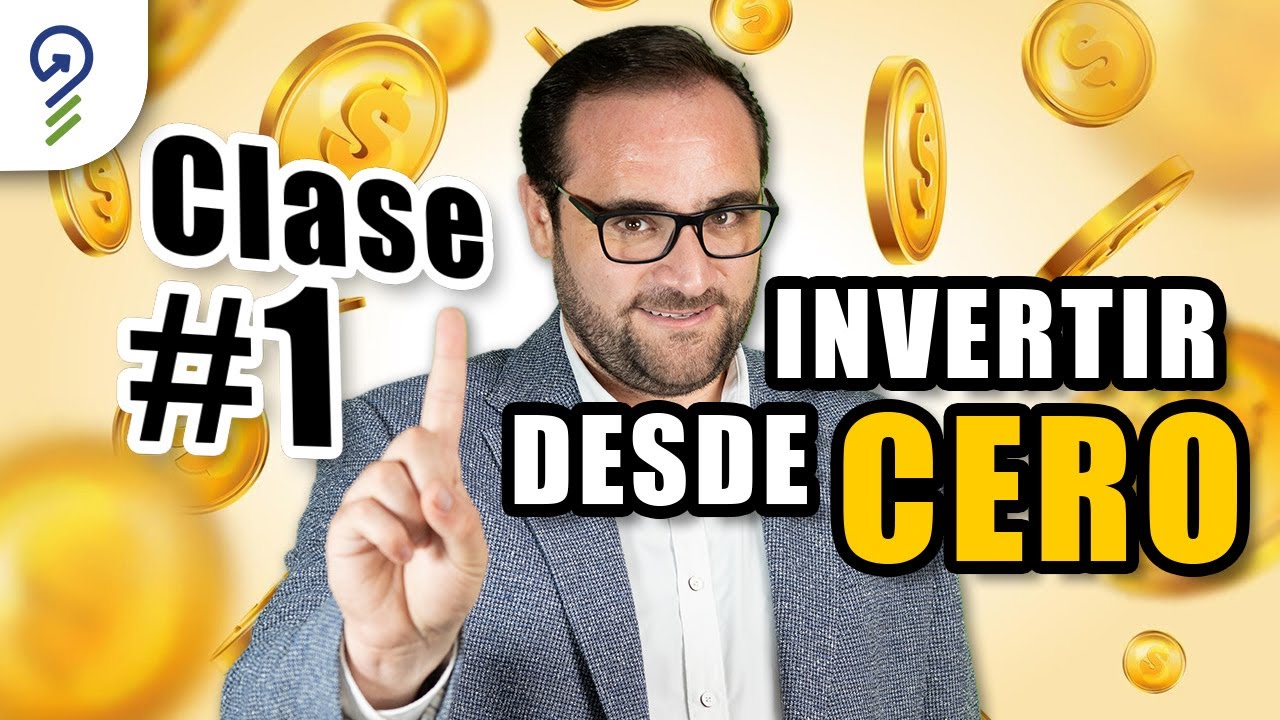 3 PASOS para INVERTIR DESDE CERO con ÉXITO este 2025 | CLASE 1